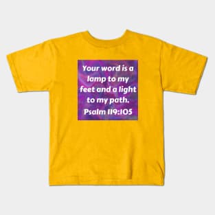 Bible Verse Psalm 119:105 Kids T-Shirt